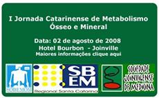 18-07-2008 - I Jornada Catarinense de Metabolismo Ósseo e Mineral
