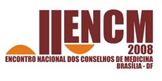 07-10-2008 - Começa nesta quarta-feira o II Encontro Nacional dos Conselhos de Medicina