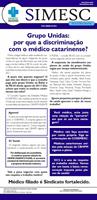 Boletim Digital: por que a discriminação com o médico catarinense?