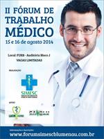 Espaço SIMESC divulga Fórum de Trabalho Médico em Blumenau