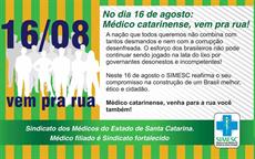 16 de agosto: médico catarinense, vem pra rua você também! 