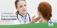 1º de Setembro - Dia do Médico Endocrinologista