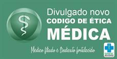 Divulgado novo Código de Ética Médica