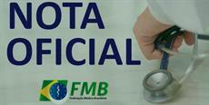 Nota oficial: FMB nega participação em indicação ao novo ministro da Saúde 