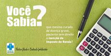 Você sabia que mesmo curado de doença grave, paciente tem direito a isenção de IR?