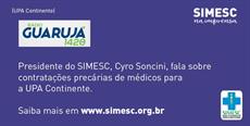 Rádio Guarujá abre espaço para presidente do SIMESC falar sobre UPA Continente