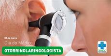 3 de março – Dia do Otorrinolaringologista
