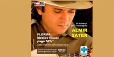 Almir Sater em Floripa com desconto para quem é SIMESC Plus!