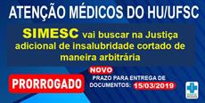 INSALUBRIDADE: Prorrogado prazo para entrega de documentos dos médicos do HU/UFSC