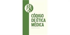 Novo Código de Ética Médica entra em vigor nesta terça-feira