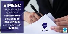 SIMESC protocola ação que busca restabelecer adicional de insalubridade aos médicos do HU/UFSC