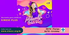 MILENINHA SHOW: Desconto especial para quem é SIMESC Plus