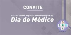 Entidades convidam para sessão solene na Alesc em homenagem aos médicos
