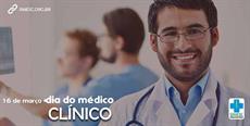 16 de março – Dia do Médico Clínico