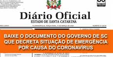 BAIXE O DECRETO DE SITUAÇÃO DE EMERGÊNCIA PELO CORONAVÍRUS