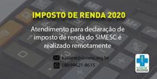 Atendimento para declaração de imposto de renda do SIMESC é realizado remotamente