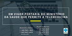 Em vigor portaria do Ministério da Saúde que permite Telemedicina