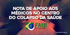 Nota de apoio aos médicos no centro do colapso da saúde
