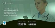 SIMESC presente no atendimento aos médicos durante a pandemia do Coronavírus
