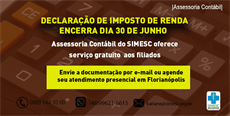 Prazo para declaração de imposto de renda encerra dia 30 de junho