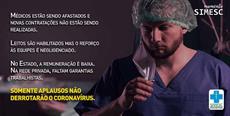 Somente aplausos não derrotarão o Coronavírus