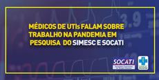 Médicos de UTIs falam sobre trabalho na pandemia em pesquisa do SIMESC e SOCATI