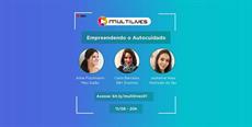 MULTI promove lives sobre empreendedorismo e inovação
