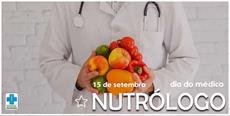 15 de setembro – Dia do Médico Nutrólogo