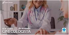 30 de outubro – Dia do Ginecologista