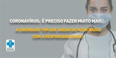 Coronavírus: É preciso fazer muito mais!