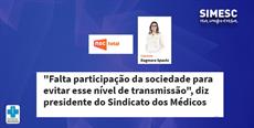 Cyro Soncini fala sobre controle da Covid-19 à NSC