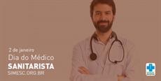 2 de Janeiro: Dia do Médico Sanitarista