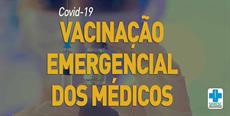 Vacinação emergencial dos médicos