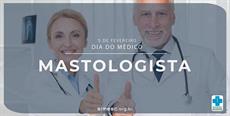 5 de fevereiro – Dia do Mastologista e da Mamografia