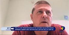Presidente do SIMESC fala ao ND Notícias sobre a falta de leitos de UTI em SC