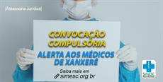 Convocação compulsória: Alerta aos médicos de Xanxerê