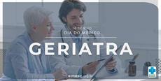 16 de maio – Dia do Médico Geriatra