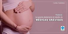 É Lei! Gestantes devem ser afastadas das atividades presenciais na pandemia 