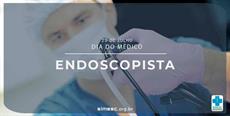 25 de julho – Dia do Endoscopista