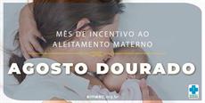 Agosto Dourado incentiva o aleitamento materno