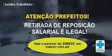 Atenção prefeitos: Retirada de reposição salarial é ilegal!