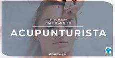 11 de agosto – Dia do Médico Acupunturista