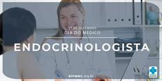 1º de setembro – Dia do Médico Endocrinologista