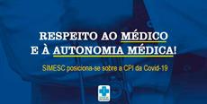 RESPEITO AO MÉDICO E À AUTONOMIA MÉDICA!