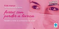 8 de março – Dia Internacional da Mulher