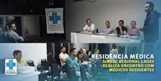 Lages: Diretoria realiza encontro com Médicos Residentes