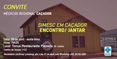 Convite para Encontro/Jantar aos médicos de Caçador 
