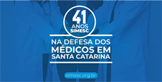 SIMESC – 41 anos na defesa dos médicos em SC