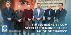 SIMESC reúne-se com SMS de Chapecó