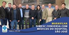 SIMESC conversa com médicos do Hosp. São José